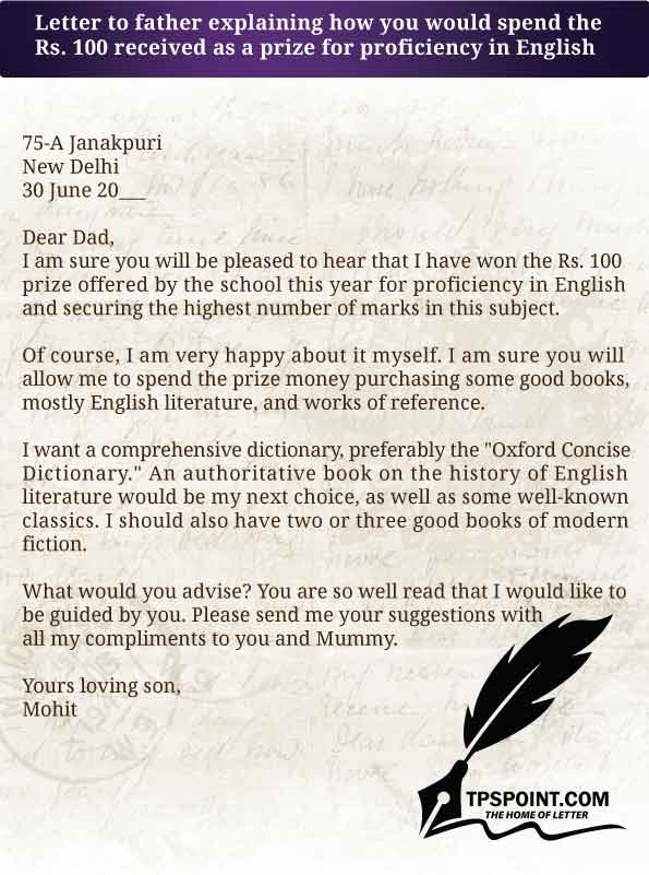 Letter to father explaining how you would spend the Rs. 100 received as a prize for proficiency in English